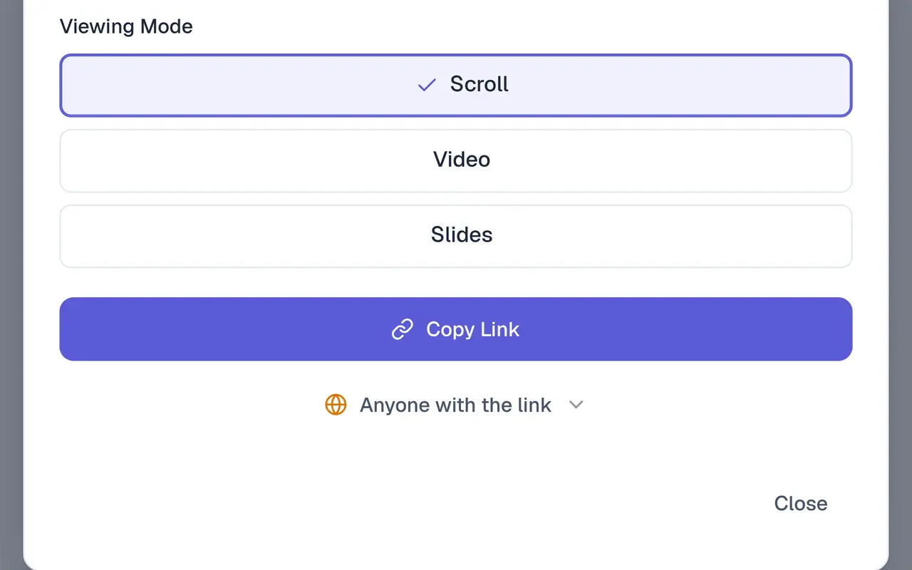 The Share tab: Viewing Mode with Scroll selected over Video and Slides, a Copy Link button, and “Anyone with the link”.